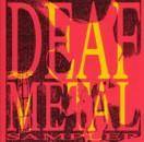 Compilations : Deaf Metal